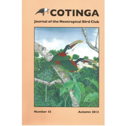 Cotinga Issue 35 Autumn 2013