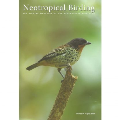 Neotropical Birding issue 4 April 2009