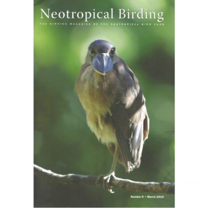 Neotropical Birding issue 6 March 2010