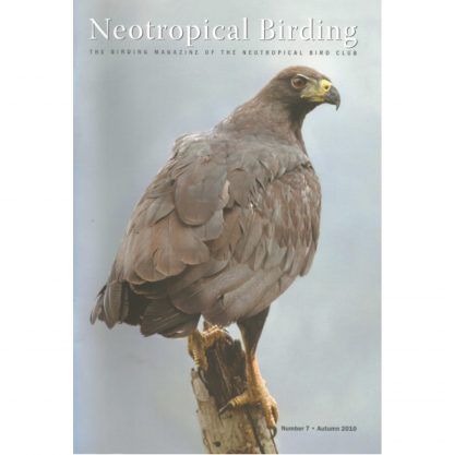 Neotropical Birding issue 7 Autumn 2010